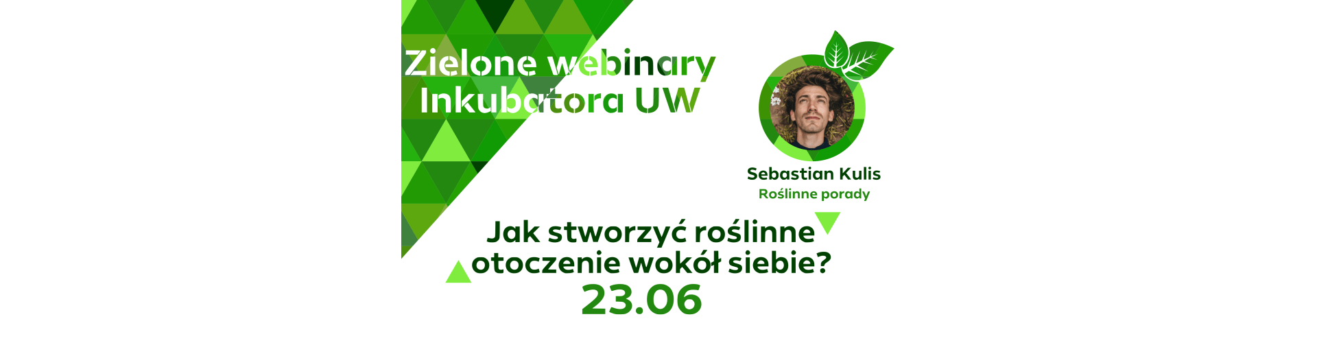 baner zielone webinary Inkubatora UW