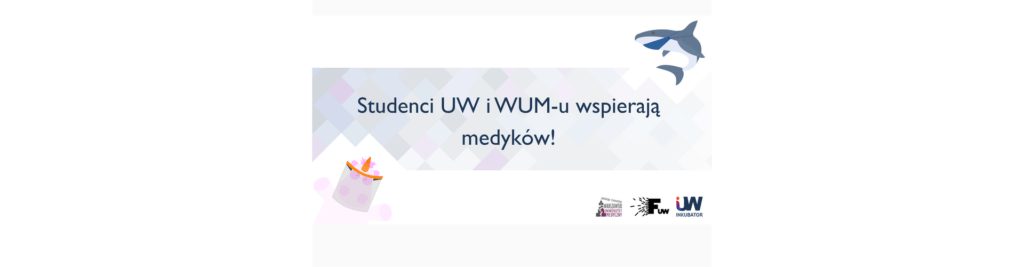 baner Studenci UW i WUM wspierają Medyków